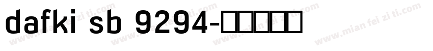 dafki sb 9294字体转换